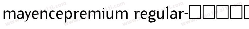 mayencepremium regular字体转换